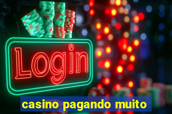 casino pagando muito