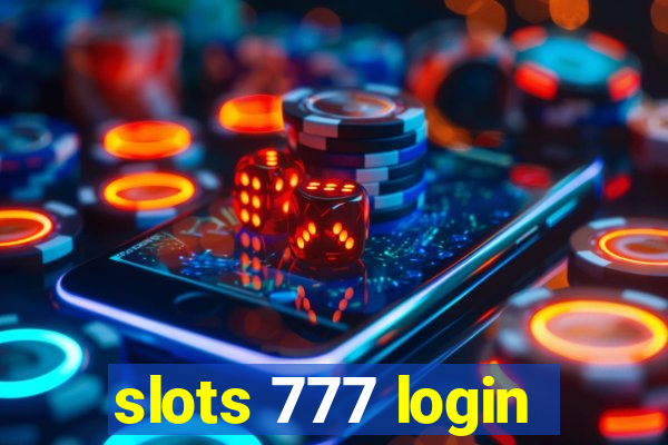 slots 777 login