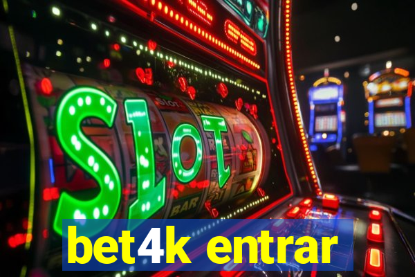 bet4k entrar