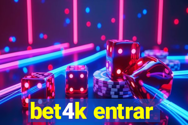 bet4k entrar