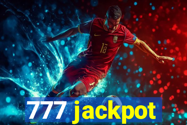 777 jackpot