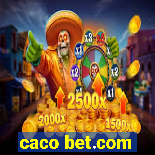 caco bet.com