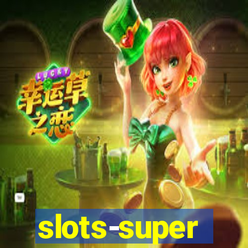 slots-super