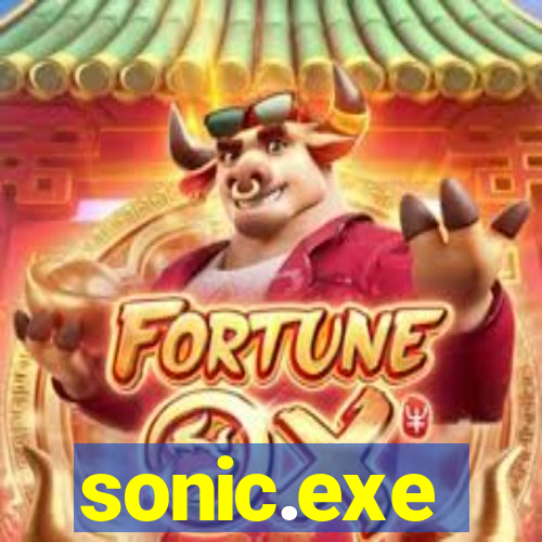 sonic.exe