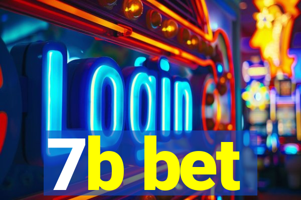 7b bet