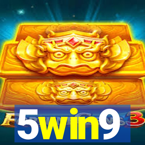 5win9