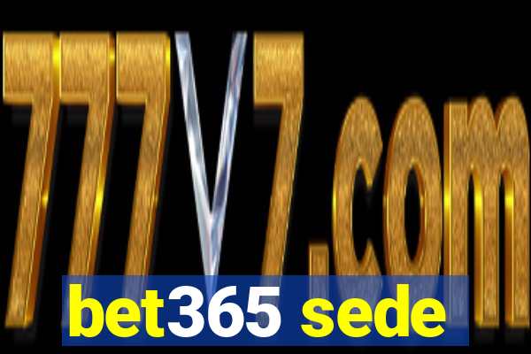 bet365 sede