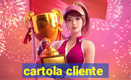 cartola cliente