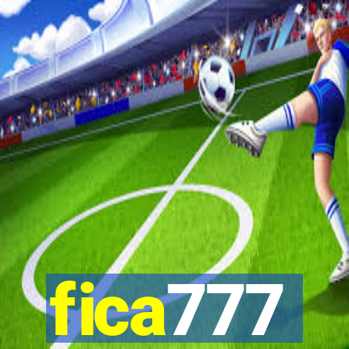 fica777