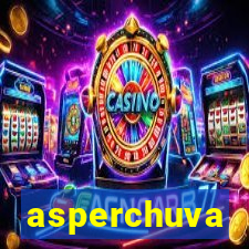 asperchuva