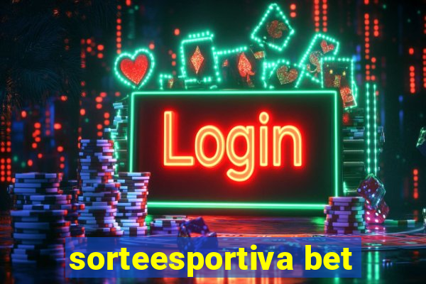 sorteesportiva bet