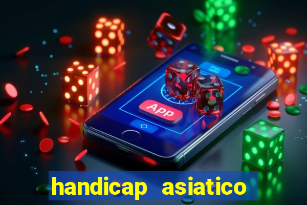 handicap asiatico com jogo em andamento