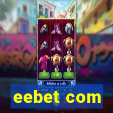 eebet com