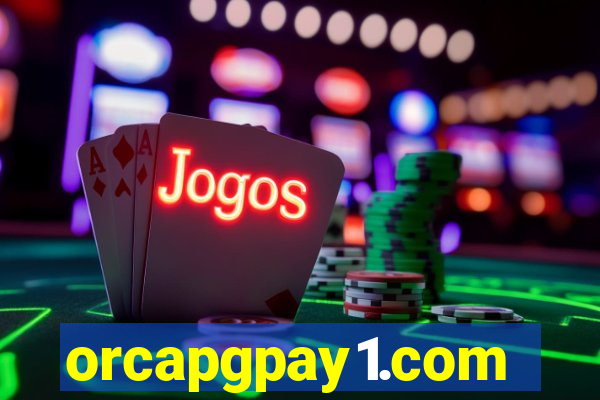 orcapgpay1.com