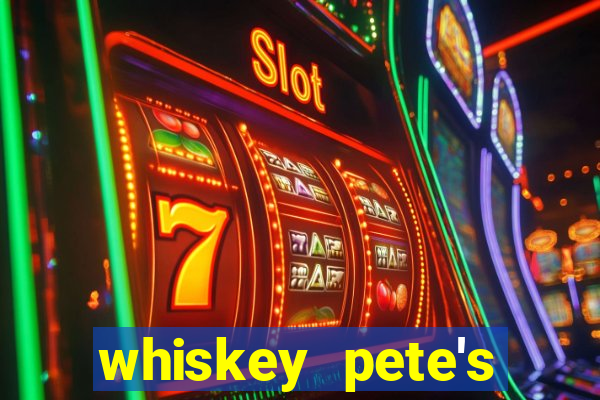 whiskey pete's hotel and casino