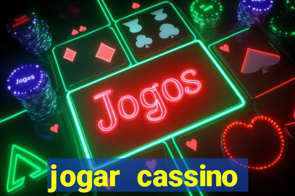 jogar cassino online brasil