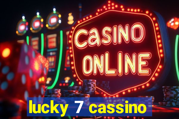 lucky 7 cassino