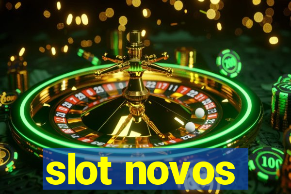 slot novos