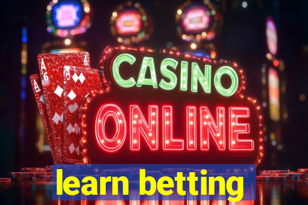 learn betting