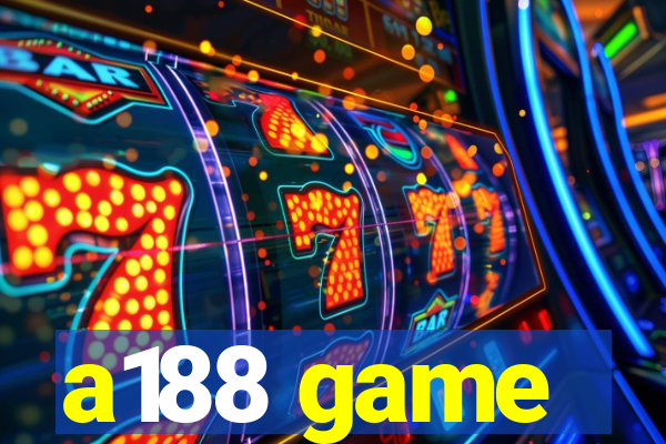 a188 game