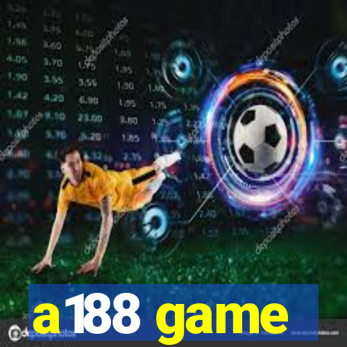 a188 game