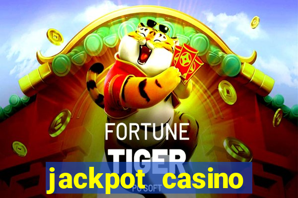 jackpot casino online real money