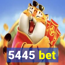 5445 bet