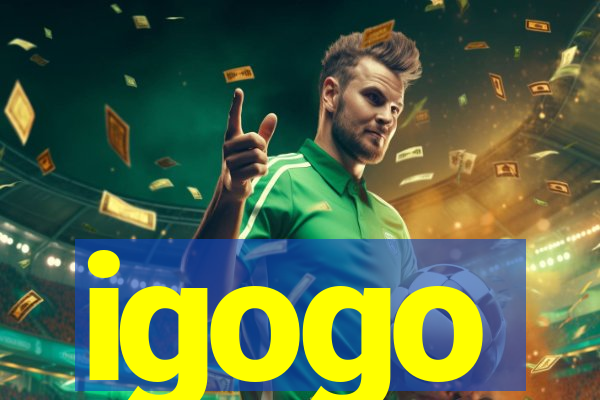 igogo