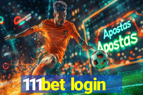 111bet login