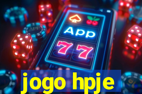 jogo hpje