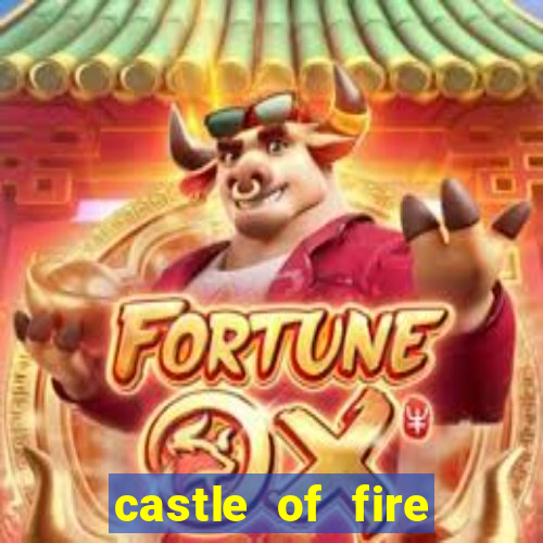 castle of fire slot demo