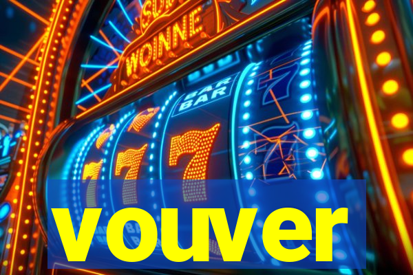 vouver