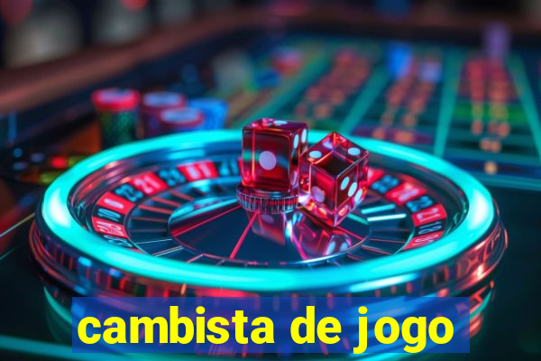 cambista de jogo