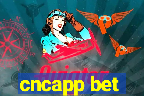 cncapp bet