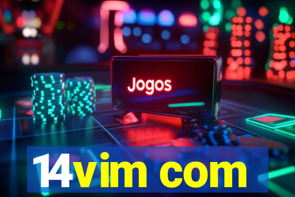 14vim com