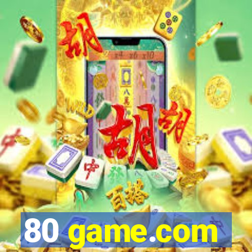 80 game.com