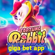 giga bet app