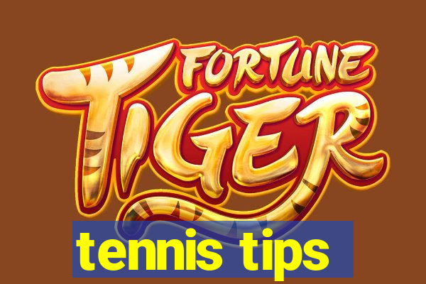 tennis tips