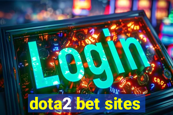 dota2 bet sites