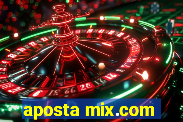 aposta mix.com