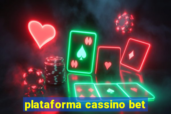 plataforma cassino bet