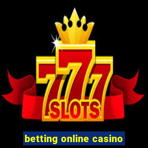 betting online casino