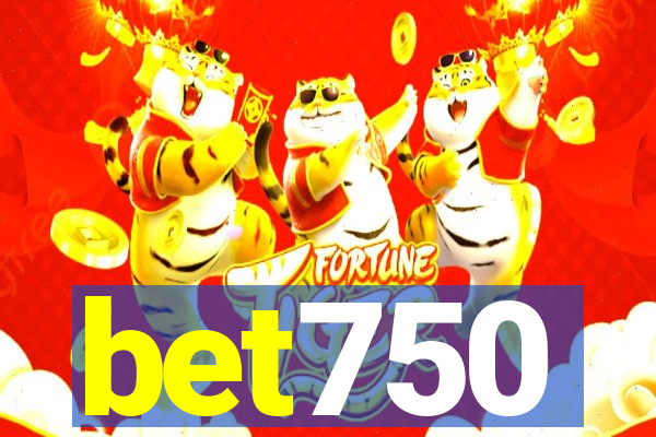 bet750