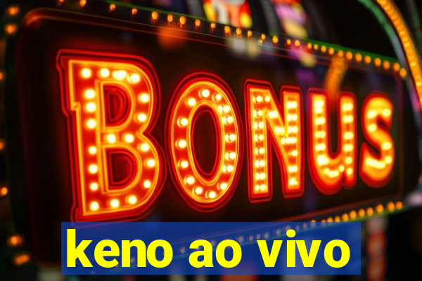 keno ao vivo