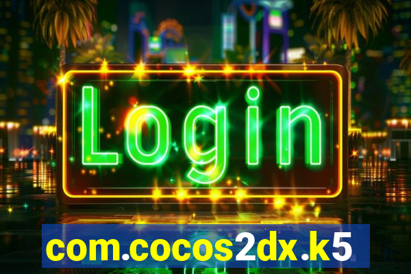 com.cocos2dx.k5game