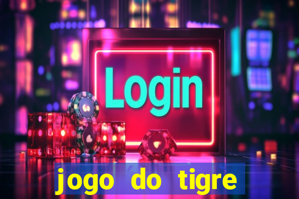 jogo do tigre minimo 5 reais