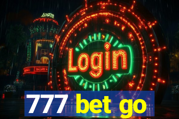 777 bet go