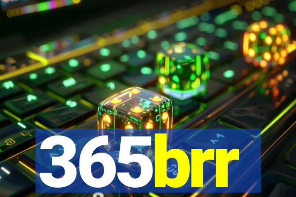 365brr