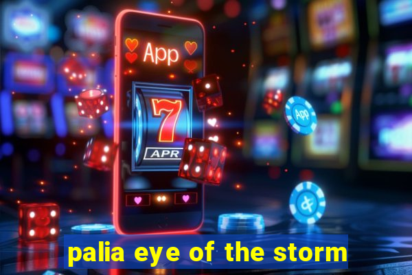 palia eye of the storm