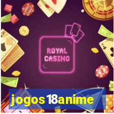 jogos18anime